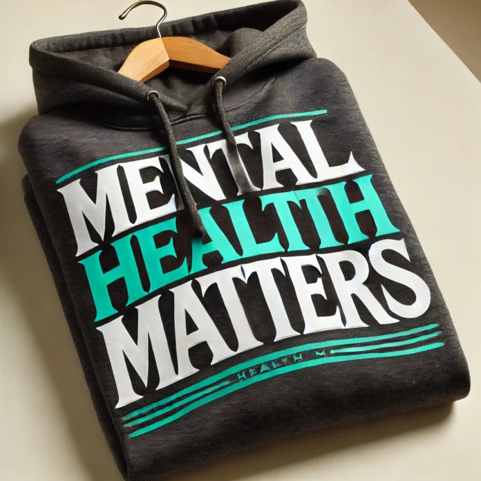 mental health matters hoodie