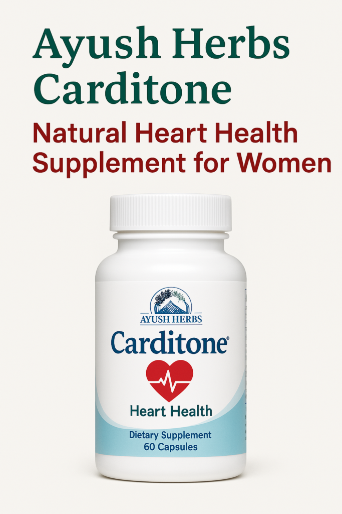 ayush herbs carditone - natural heart health supplement for women​